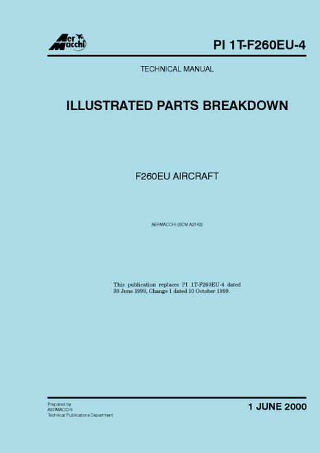 SIAI Marchetti SF-260 EU  Aircraft Aircraft Illustrated Parts Manual Breakdown  (PI 1T-F260EU-4)