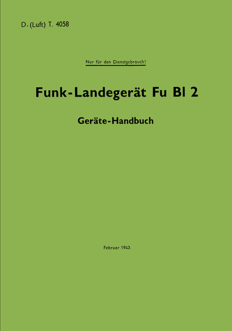 Fu BL2  Radio Landing Device, Funk-Landegeraet  1943(German Language)