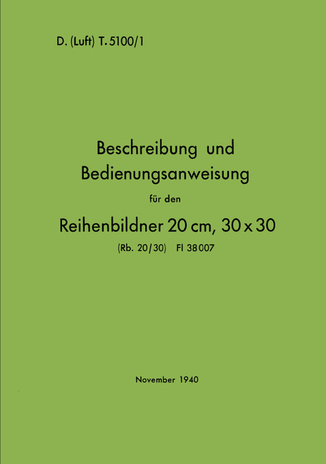 RB 20 Aerial Camera, 30 x 30 cm, Reihenbildner (German Language) RB 20 Aerial Camera, 30 x 30 cm, Reihenbildner (German Language)