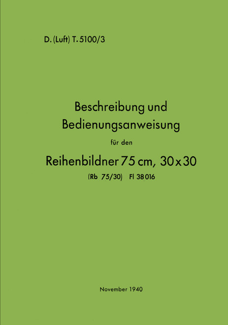 RB RB 75 cm Aerial Camera, 30 x 30 cm, Reihenbildner (German Language) RB RB 75 cm Aerial Camera, 30 x 30 cm, Reihenbildner (German Language)
