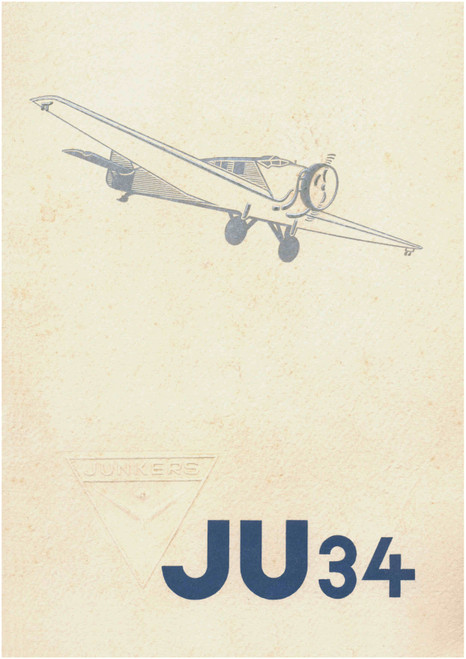 Junkers W 34 Advertising Brochure, Werbeprospekt (Multilingual: English, German, Spanish) Junkers W 34 Advertising Brochure, Werbeprospekt (Multilingual: English, German, Spanish)