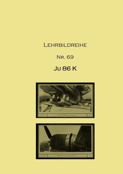 Junkers Ju 86 Aircraft Instructional Image Series manual, German Language :Lehrbildreihe Junkers Ju 86 Aircraft Instructional Image Series manual, German Language :Lehrbildreihe