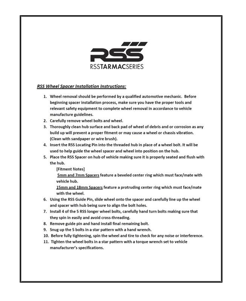 • All RSS Wheel Spacer Kits Come In Pairs, Include Locating Pin & Longer Wheel Bolts Where Applicable

• Fitments for Most Late Model Porsche Vehicles Including the Newest 981 & 991

• Available in 5mm, 7mm, 15mm & 18mm Sizes

• Hubcentric Design Where Applicable

• Most Kits Available in Silver or Black with Matching Silver or Black Wheel Bolts

• NEW for 2013 – Combination Finish: Silver Spacers with Black Wheel Bolts (Currently Available In Most Popular Sizes 7mm & 15mm Only)

• Made at RSS in the USA with Premium Grade Materials

• Satisfaction & Fitment Guaranteed