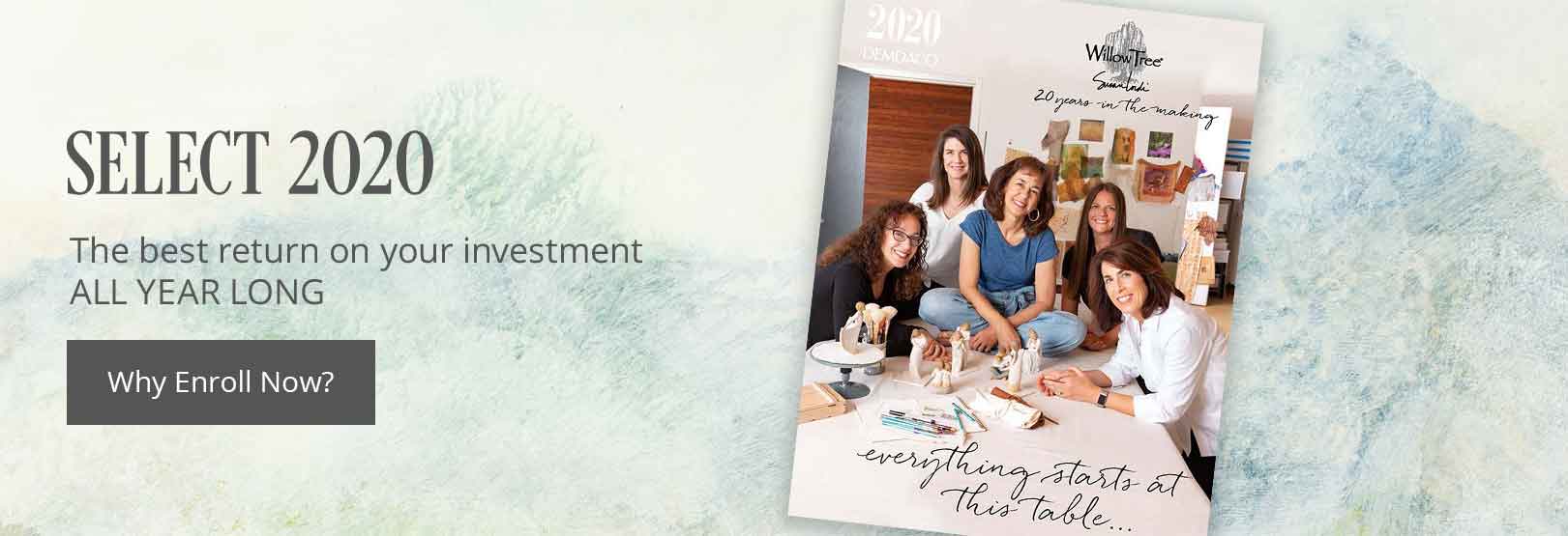 SELECT 202: The best return on your investment ALL YEAR LONG. Why Enroll Now?