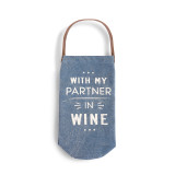 empty blue bottle bag that reads 'with my partner in wine' in white letters