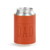 A leather can cooler that says "Property of Dad" and is displayed on an aluminum can.
