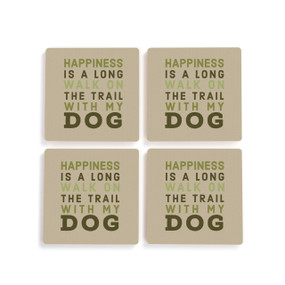 A set of four brown ceramic coasters with the saying "Happiness is a Long Walk on the Trail with my Dog".