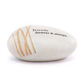 A white stoneware rock with tan vertical lines and "friends forever & always" on the top.