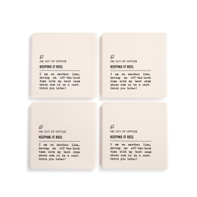 A set of four white ceramic coasters with the saying "RE: Out of Office Keeping it Reel" with a short write up about someone out fishing.