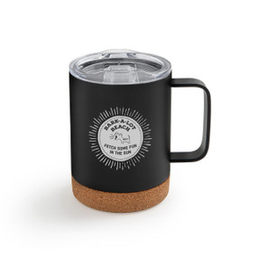 Black stainless steel handled mug with a cork base and clear plastic lid. The mug has the saying "Bark-a-lot beach. Fetch some fun in the sun".