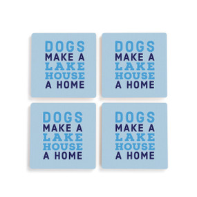 A set of four blue ceramic coasters with the saying "Dogs make a lake house a home".