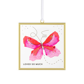 Front view of a clear glass suncatcher in a gold frame with a white cord threaded through a loop hanger on the top. On the surface of the glass is a pink butterfly. "Loved so much" is printed on the lower left corner.