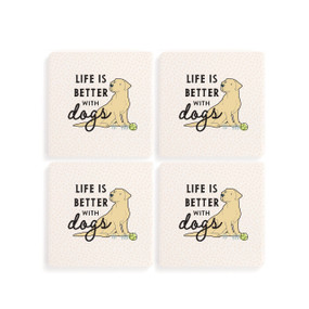 Top down view of a set of four white coasters arranged in a two by two grid featuring an illustration of a Yellow Labrador dog to the right and "Life is better with dogs" printed to the left.