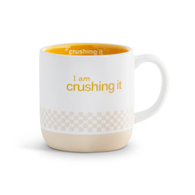 I am Crushing It Ceramic Mug - 16oz.
