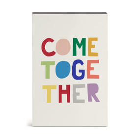 Come Together White Wall Art 8" x 12" by Ampersand Design Studio