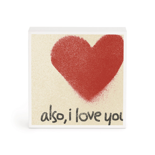 Also I Love You Wall Art - 4"sq slide 