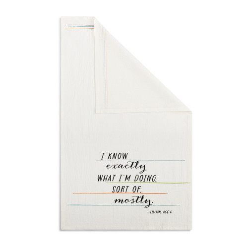 Live From Snack Time I Know What I'm Doing Flour Sack Towel - 17x28in slide 