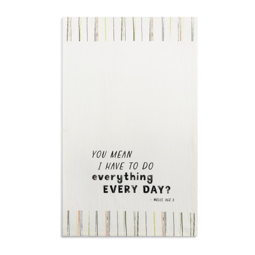 Live From Snack Time Everything Every Day Flour Sack Towel - 17x28in slide 