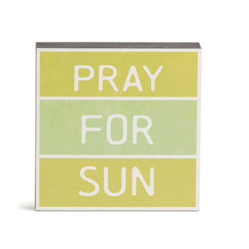 Pray for Sun Wall Art - 6"sq. slide 