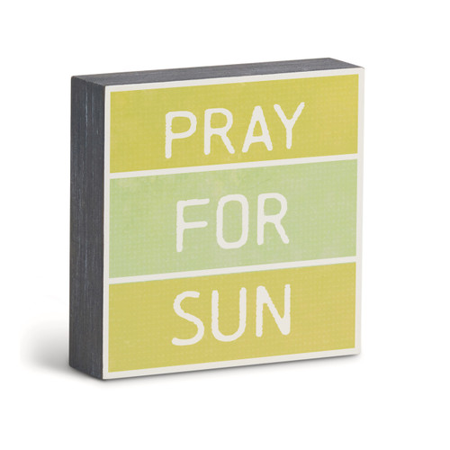 Pray for Sun Wall Art - 6"sq. slide 