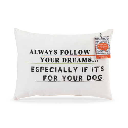 Follow Your Dreams - Dog White Accent Pillow slide 