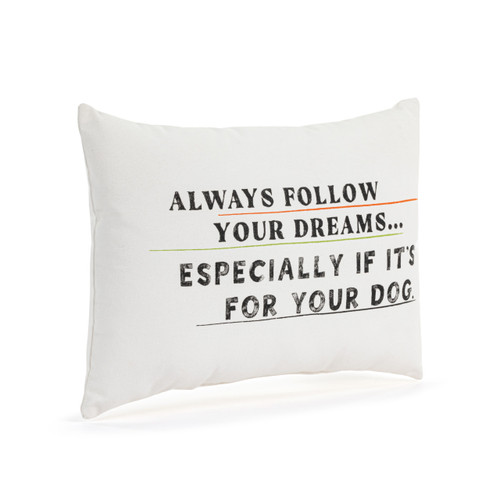 Follow Your Dreams - Dog White Accent Pillow slide 