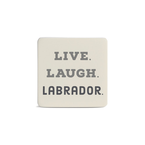 Live Laugh Labrador Magnet - Bone slide 