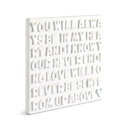 You Will Always Be In My Heart Sculpted White Wall Art 10" by Emeline slide 