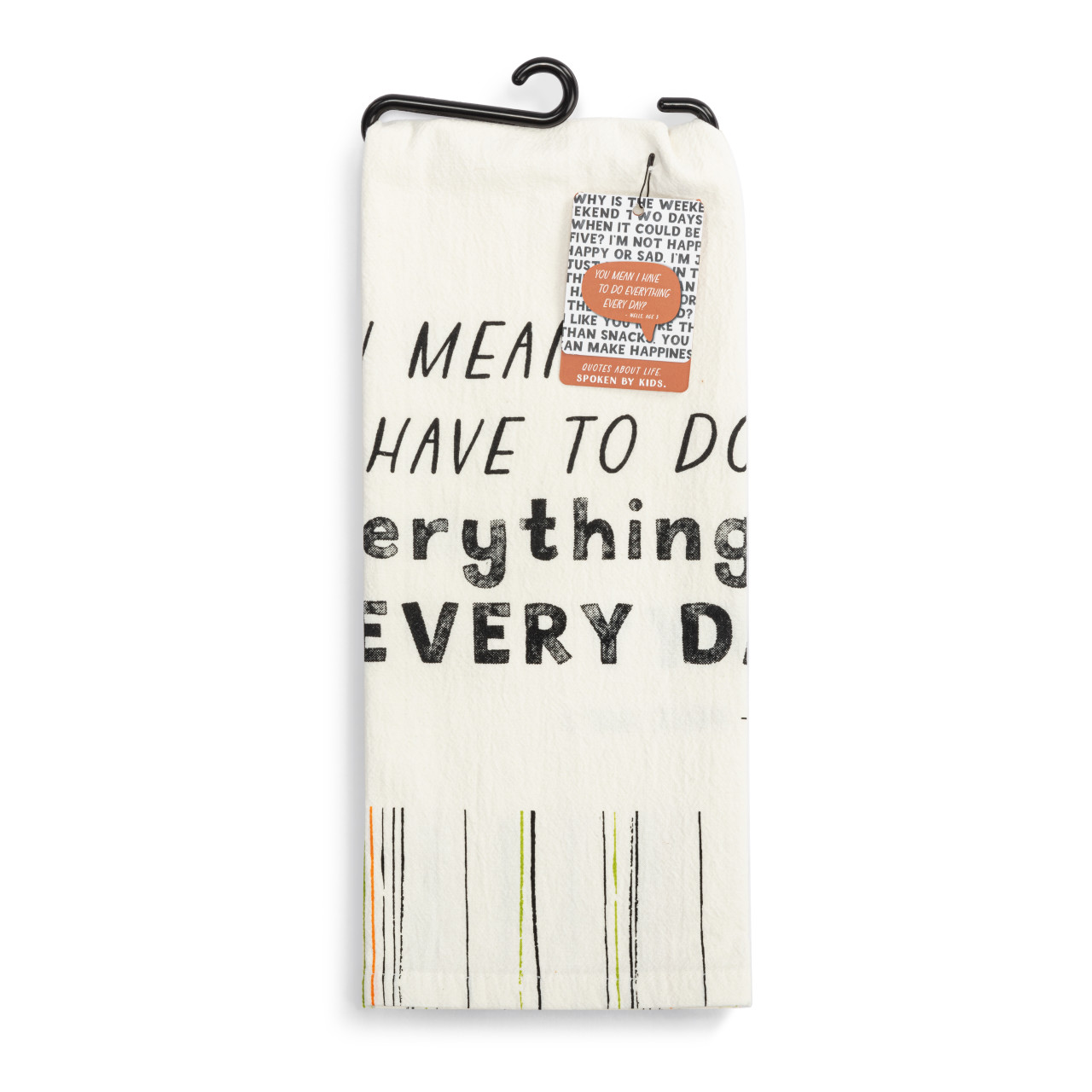 Live From Snack Time Everything Every Day Flour Sack Towel - 17x28in thumbnail