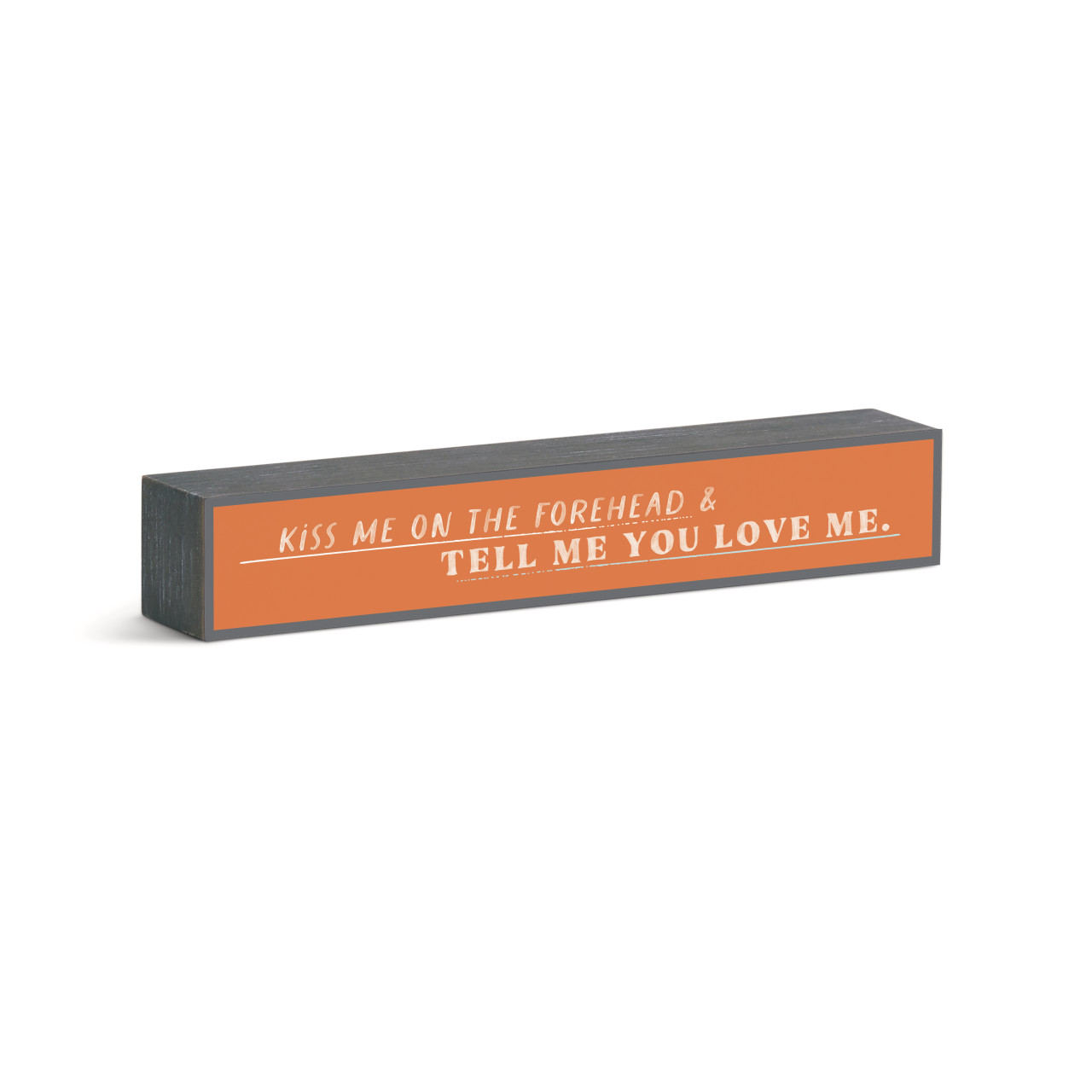 Tell Me You Love Me Wall Art 12x2in thumbnail