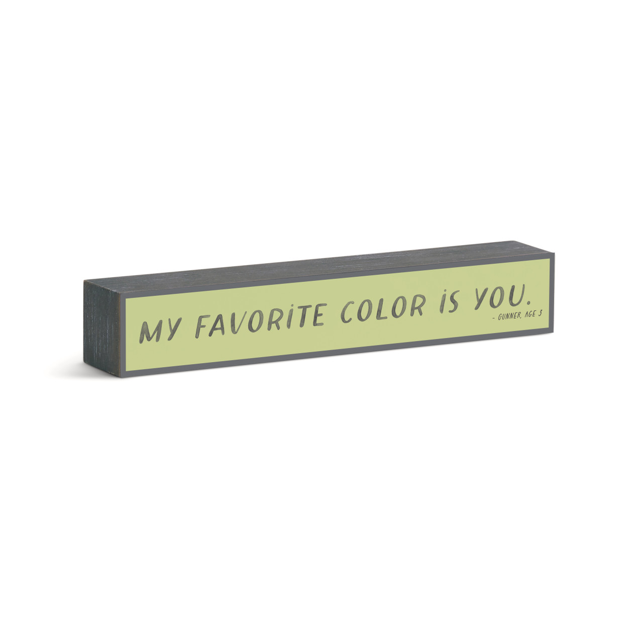 My Favorite Color is You Wall Art 12x2" thumbnail