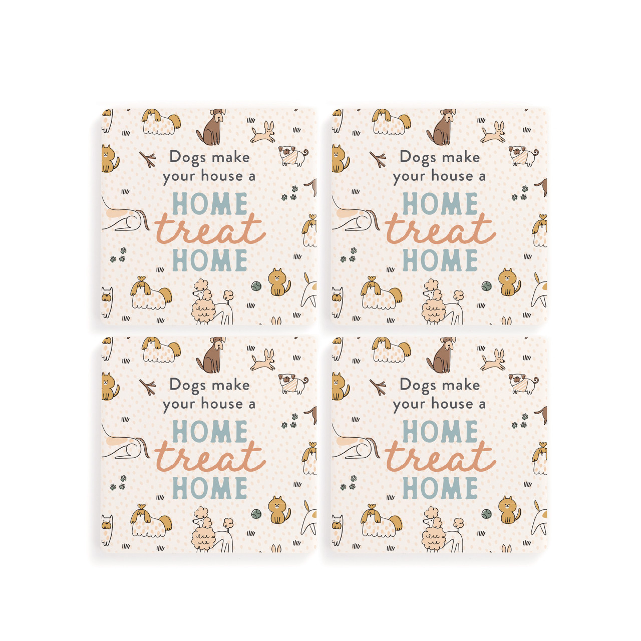 Treat Home Dog Coasters - Set of 4 thumbnail