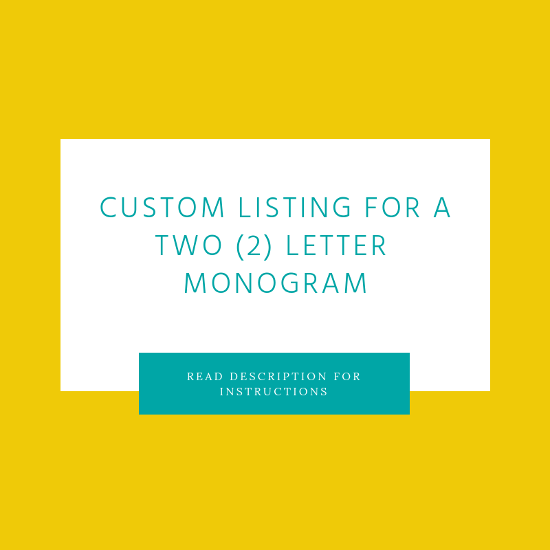 Custom Listing For A Two 2 Letter Monogram The Classic Applique