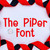 The Piper Font The Piper Font