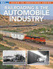 Railroading and the Automobile Industry -- Softcover, 96 Pages