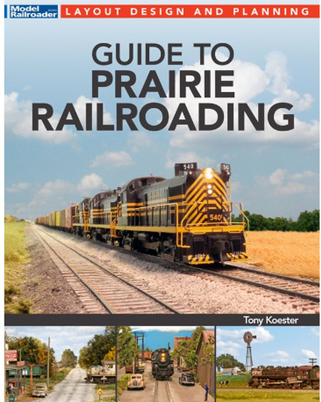 Guide to Prairie Railroading