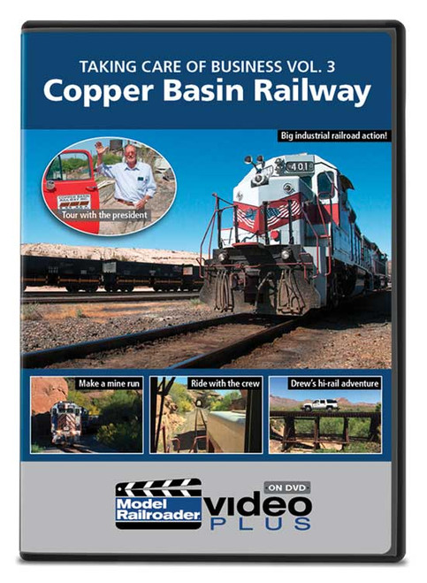 Taking Care of Business DVD -- Volume 3: Copper Basin Railway