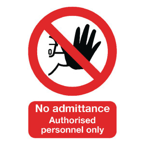 SR11188 Safety Sign No Admittance Authorised Personnel Only A5 Self-Adhesive ML01551S