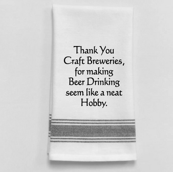 Tea Towel- Thank you craft breweries