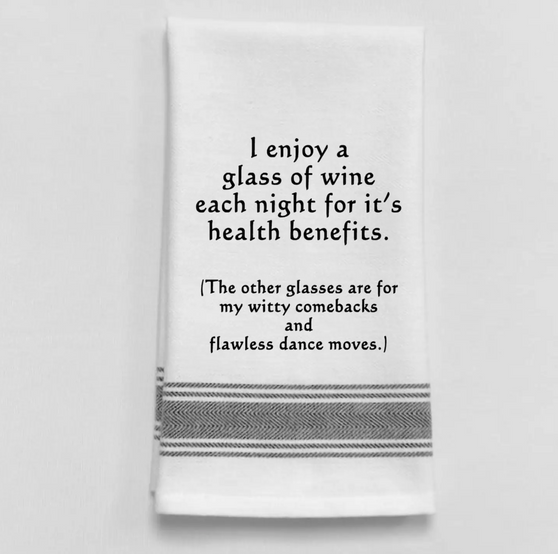 Tea Towel- I enjoy a glass of wine