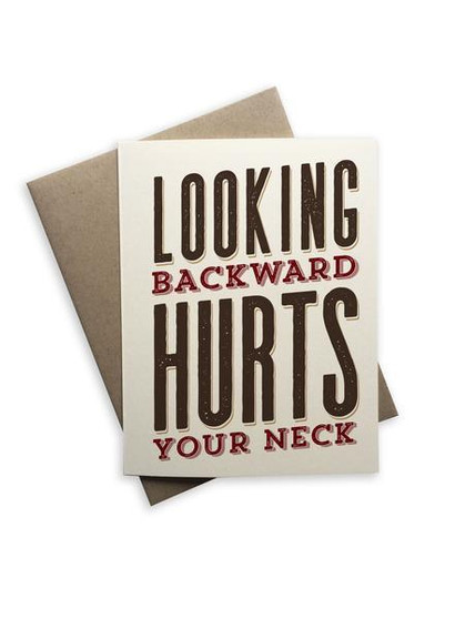 Tiramisu Paperie- Looking Backwards Hurts your Neck