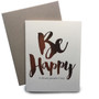 Tiramisu Paperie- Be Happy