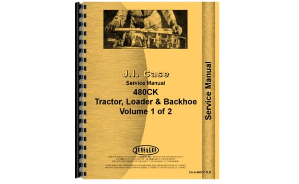 Case 480CK Backhoe Service Manual (540 Pages) CAS480CKTLB