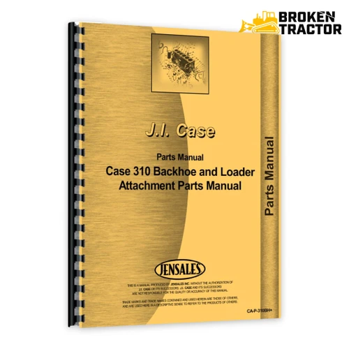 Case 310C Backhoe Parts Manual