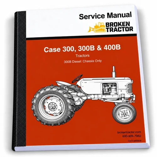 Case 310B, 300 Series, 300B Service Manual