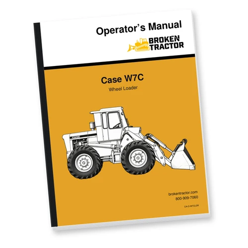Case W7C Wheel Loader Operator's Manual