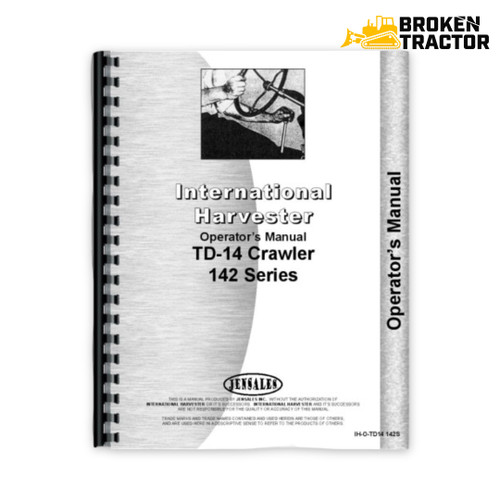 IH TD14 Operator's Manual