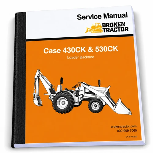 Case 530CK, 430CK Service Manual