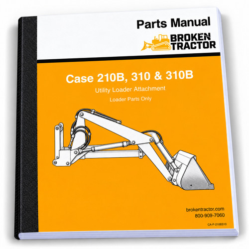 Case 310B, 210B, 310 Parts Manual