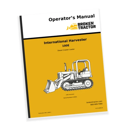 IH 100E Crawler Operator's Manual